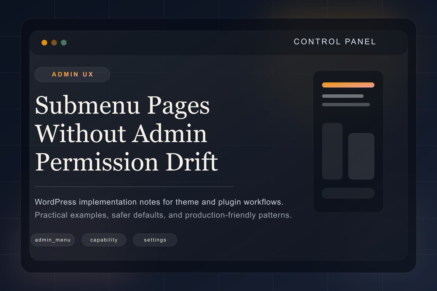 Abstract admin control panel representing a WordPress submenu screen.