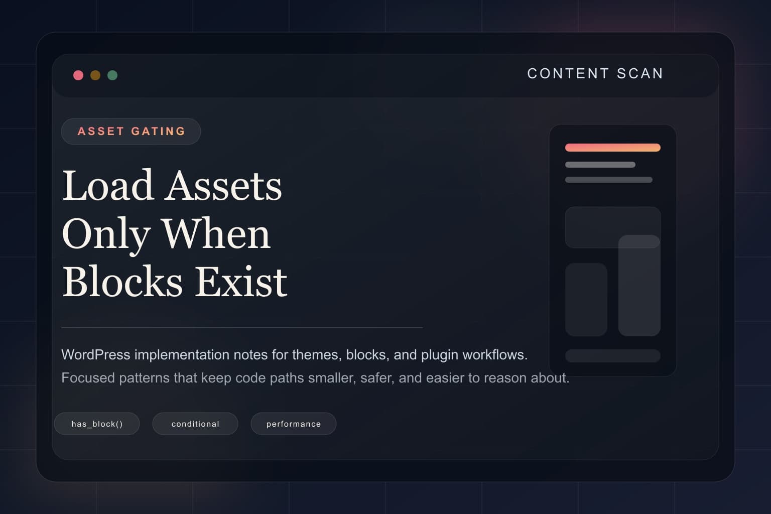 Abstract content scan representing conditional asset loading for WordPress blocks.