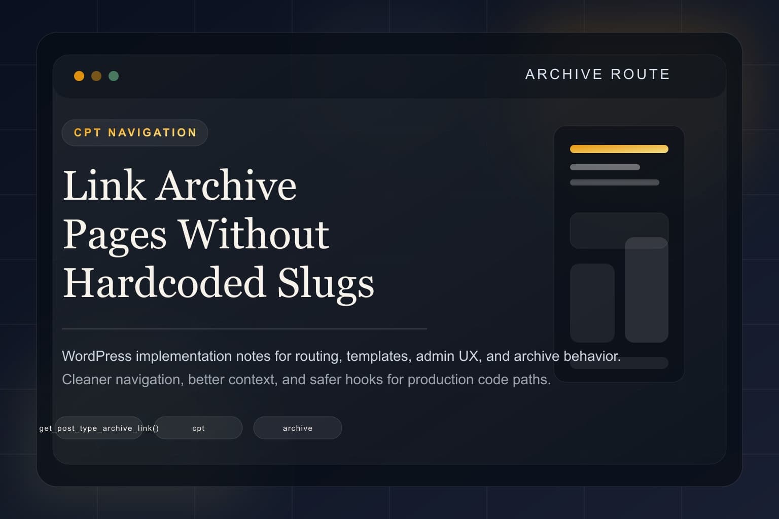 Abstract archive route representing safe custom post type archive links in WordPress.